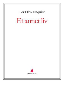Et annet liv (ebok) av Per Olov Enquist