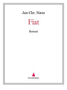 Fiat (ebok) av Jan Chr. Næss