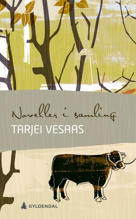 Noveller i samling (ebok) av Tarjei Vesaas