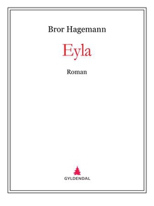 Eyla (ebok) av Bror Hagemann