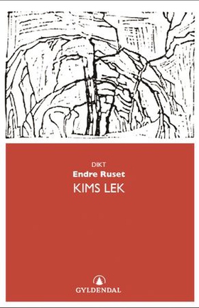 Kims lek - dikt (ebok) av Endre Ruset