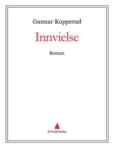 Innvielse (ebok) av Gunnar Kopperud