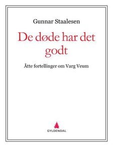 De døde har det godt (ebok) av Gunnar Staales