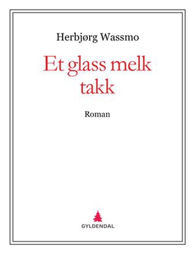 Et glass melk takk