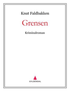 Grensen (ebok) av Knut Faldbakken