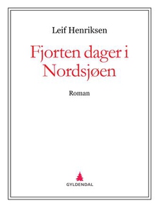 Fjorten dager i Nordsjøen (ebok) av Leif Henr