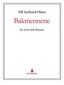 Bakmennene (ebok) av Pål Gerhard Olsen