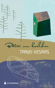 Båten om kvelden (ebok) av Tarjei Vesaas