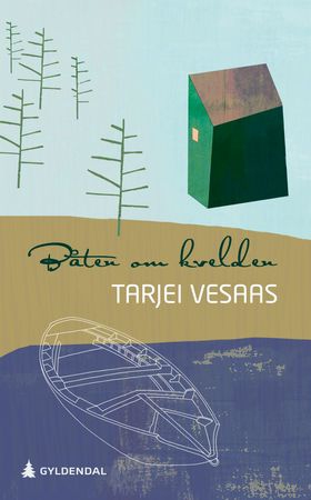 Båten om kvelden (ebok) av Tarjei Vesaas