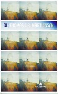 Du (ebok) av Thomas J.R. Marthinsen