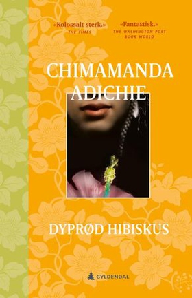 Dyprød hibiskus (ebok) av Chimamanda Ngozi Adichie