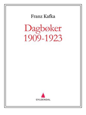 Dagbøker 1909-1923 (ebok) av Franz Kafka