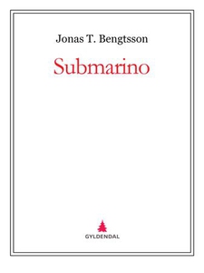 Submarino (ebok) av Jonas T. Bengtsson