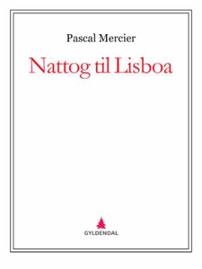 Nattog til Lisboa (ebok) av Pascal Mercier