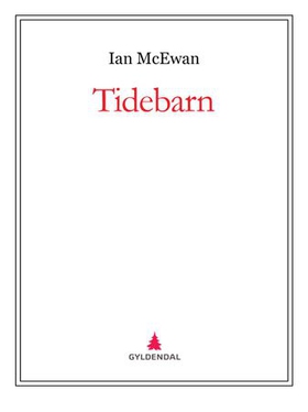 Tidebarn (ebok) av Ian McEwan