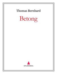 Betong (ebok) av Thomas Bernhard