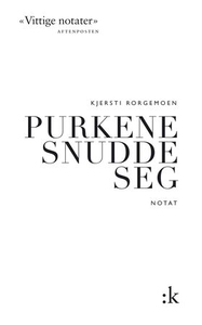 Purkene snudde seg (ebok) av Kjersti Rorgemoe