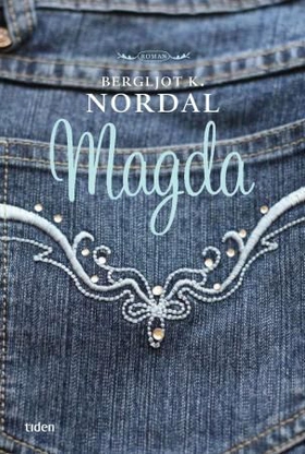 Magda - roman (ebok) av Bergljot K. Nordal