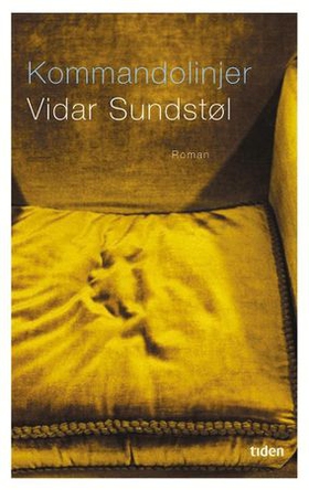 Kommandolinjer - roman (ebok) av Vidar Sundstøl