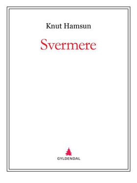 Svermere (ebok) av Knut Hamsun