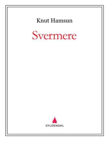 Svermere (ebok) av Knut Hamsun