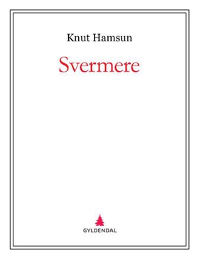 Svermere (ebok) av Knut Hamsun