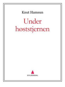 Under høststjernen (ebok) av Knut Hamsun