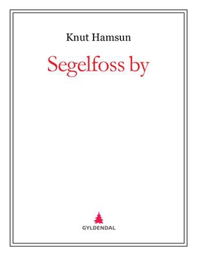 Segelfoss by (ebok) av Knut Hamsun