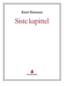 Siste kapittel (ebok) av Knut Hamsun