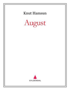 August (ebok) av Knut Hamsun
