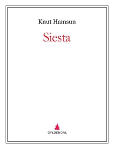 Siesta (ebok) av Knut Hamsun