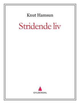 Stridende liv