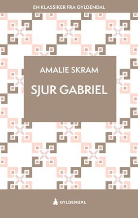 Sjur Gabriel (ebok) av Amalie Skram