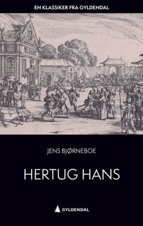 Hertug Hans (ebok) av Jens Bjørneboe