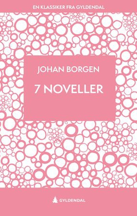 7 noveller (ebok) av Johan Borgen
