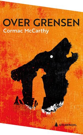 Over grensen (ebok) av Cormac McCarthy