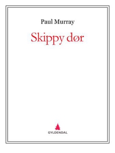 Skippy dør (ebok) av Paul Murray