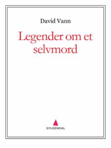 Legender om et selvmord (ebok) av David Vann