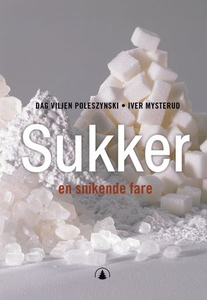 Sukker (ebok) av Dag Viljen Poleszynski, Iver
