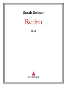 Retiro (ebok) av Sarah Selmer