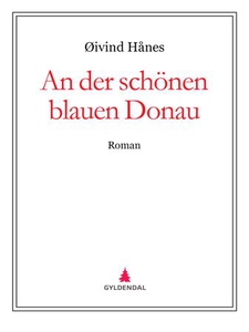 An der schönen blauen Donau (ebok) av Øivind