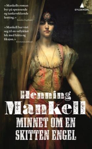 Minnet om en skitten engel (ebok) av Henning