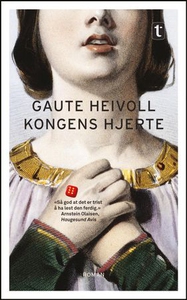 Kongens hjerte (ebok) av Gaute Heivoll