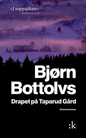 Drapet på Taparud Gård - kriminalroman (ebok) av Bjørn Bottolvs