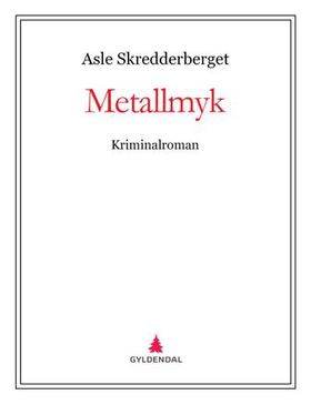 Metallmyk