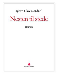 Nesten til stede (ebok) av Bjørn Olav Nordahl
