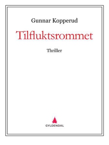 Tilfluktsrommet (ebok) av Gunnar Kopperud