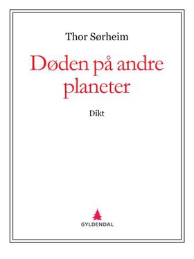 Døden på andre planeter (ebok) av Thor Sørhei