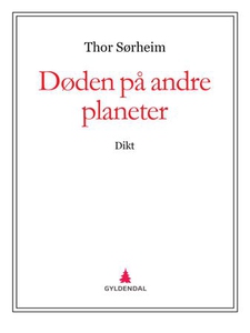 Døden på andre planeter (ebok) av Thor Sørhei