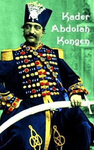 Kongen (ebok) av Kader Abdolah